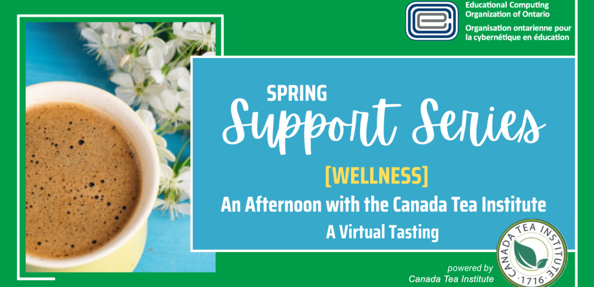 ECOO-Support-Series-Spring-Canada-Tea-Institute