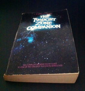 My copy of "The Twilight Zone Companion, 1982 edition."  circa 1982. 